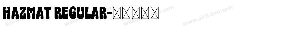 HAZMAT Regular字体转换